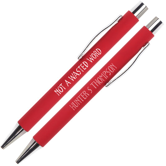 Hunter S Thompson Writerly Quote Pen